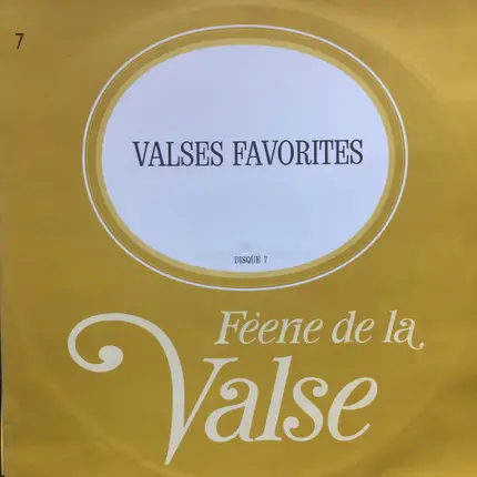 Lehar / O. Straus / Richard Rodgers a.o. - Féerie De La Valse / Valses Favorites