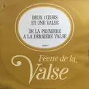 LP - Various - Féerie De La Valse / Deux Cœurs Et Une Valse. De La Première A La Dernière Valse