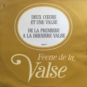 Richard Rodgers - Féerie De La Valse / Deux Cœurs Et Une Valse. De La Première A La Dernière Valse