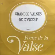 LP - Lehar / J. Strauss / Rachmaninov a.o. - Féerie De La Valse / Grandes Valses De Concert