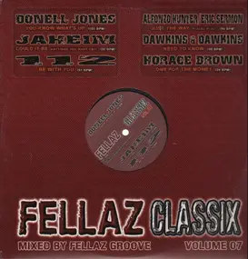 Various Artists - Fellaz Classix Vol. 07