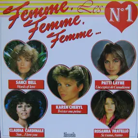 Karen Cheryl - Femme, Femme, Femme ... Les N°1