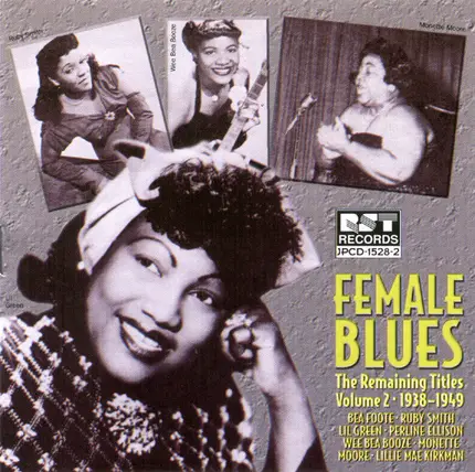 Various - Female Blues (The Remaining Titles Volume 2, 1938-1949)