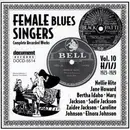 CD - Nellie Hite, Jane Howard, Bertha Idaho - Female Blues Singers Volume 10: H/I/J (1923-1929)