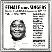 CD - Hattie McDaniels, Helena Manley a.o. - Female Blues Singers Volume 12: M/O/P/Q/R (1922-1935)