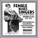 CD - Nettie Robinson, Laura Rucker, Gertrude Saunders - Female Blues Singers Volume 13: R/S (1921-1931)