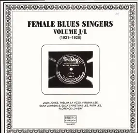 Various Artists - Female Blues Singers Volume J/L (1921 - 1928)