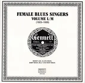 Various Artists - Female Blues Singers Volume L/M (1923-1930)