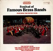 Grimethorpe Colliery Band - Festival Of Famous Brass Bands