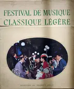 Tchaïkovsky, Berlioz, Schubert, a.o. - Festival De Musique Classique Légère