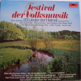 Peter Schreier - Festival Der Volksmusik (20 Lieder Der Heimat)