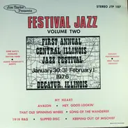 Gene Mayl Dixieland Rhythm Kings, The Chicago Footwarmers, a.o. - Festival Jazz Volume Two (First Annual Central Illinois Jazz Festival, January 30, 31 - February 1,