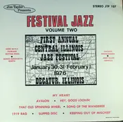 LP - Gene Mayl Dixieland Rhythm Kings, The Chicago Footwarmers, a.o. - Festival Jazz Volume Two (First Annual Central Illinois Jazz Festival, January 30, 31 - February 1, 1976, Decatur Illinois)