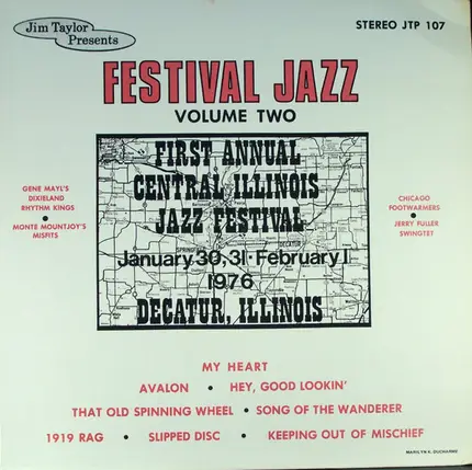 Gene Mayl Dixieland Rhythm Kings, The Chicago Footwarmers, a.o. - Festival Jazz Volume Two (First Annual Central Illinois Jazz Festival, January 30, 31 - February 1,
