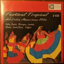 Double CD - Los Latinos / Pablo Cárcamo / Enrique Ugarte a.o - Festival Tropical - 40 Latin American Hits