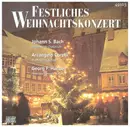 CD - Bach / Gounod / Corelli / Händel - Festliches Weihnachtskonzert