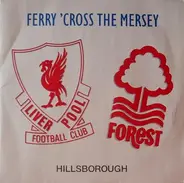 Ferry 'Cross The Mersey - Ferry 'Cross The Mersey