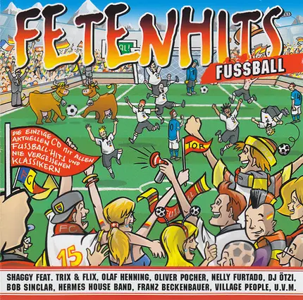 Nelly Furtado / Oliver Pocher / Sasha a.o. - Fetenhits - Fussball