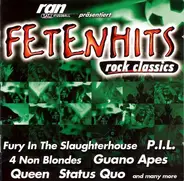 Fury In The Slaughterhouse, 4 Non Blondes, Guano Apes & others - Fetenhits - Rock Classics