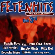 Queen / Simple Minds / Kiss / Dire Strais a.o. - Fetenhits - The Real Classics (The 3rd)