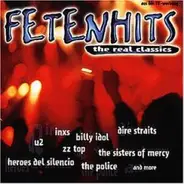 Fury In The Slaughterhouse, INXS, The Clash a.o. - Fetenhits - The Real Classics