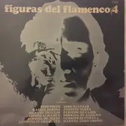 LP - Paco Aguilera, Manuel Bonet a.o. - Figuras Del Flamenco / 4