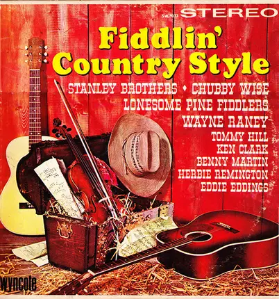 Stanley Brothers,Tommy Hill a.o. - Fiddlin' Country Style