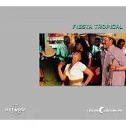Septeto Nacional, Septeto Raison, Conjunto Campesino Cuyaguateje... - Fiesta Tropical