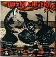 Silvia Infantes, Los Yumbelinos, a.o. - Fiesta Chilena Vol. 1