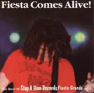 Lack Of Interest, Bludgeon, Cavity... - Fiesta Comes Alive!