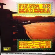 LP - Juan Campuzano Cassini / Esperanza Campuzano a.o. - Fiesta De Marimba - Marimbo Hnos. Peña Rios