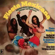 Various - Fiesta Mexicana - Spitzenorchester Spielen Schicke Schlager Und Tanzmusik