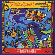 Bobí Céspedes, Sukay a.o. - Fiesta Musical: A Musical Adventure Through Latin America For Children