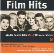 Dean Martin / a.o. - Film Hits (40 Der Besten Film Musik Hits Aller Zeiten)
