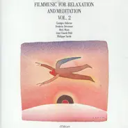 Various - Filmmusic For Relaxation And Meditation Vol.2