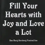 Manfred Mann's Earth Band / Arthur Brown feat. Hamburg Blues Band a.o - Fill Your Hearts With Joy And Love A Lot (Das Burg Herzberg Festival Live)