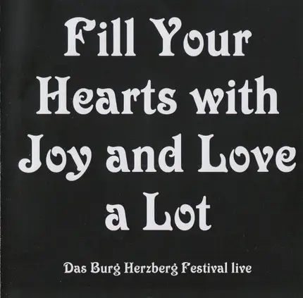 Manfred Mann's Earth Band / Arthur Brown feat. Hamburg Blues Band a.o - Fill Your Hearts With Joy And Love A Lot (Das Burg Herzberg Festival Live)