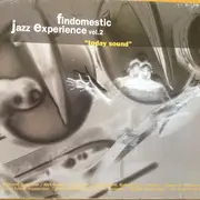 CD - Innerzone Orchestra, Alex Gopher, a.o - Findomestic Jazz Experience Vol. 2 Today Sound - Digipak
