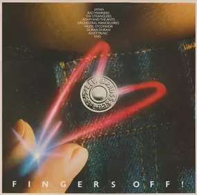 Duran Duran - Fingers Off!
