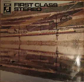 Richard Hayman - First Class Stereo