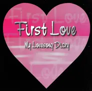 Echt, Sasha a.o. - First Love (My Lovesong Diary)