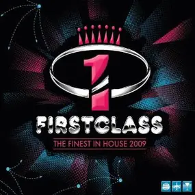 Various Artists - Firstclass - The Finest In House 2009