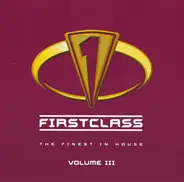 Modjo Band a.o. - Firstclass - The Finest In House Volume III