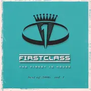 Double CD - The Disco Boys,Hi_Tack,Picco,Steve'n King, u.a - Firstclass - Best Of 2006 - Vol. 1