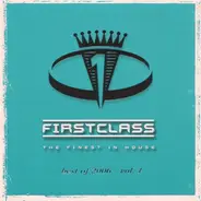 The Disco Boys,Hi_Tack,Picco,Steve'n King, u.a - Firstclass - Best Of 2006 - Vol. 1