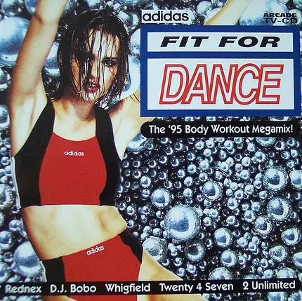 TCM, Is It Real, Toni Di Bart a.o. - Fit For Dance (The '95 Body Workout Megamix!)