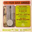 LP - The Stanley Brothers,Denver Duke a.o. - Five String Banjo Jamboree - Mono