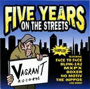 Blink 182, Automatic 7, Boxer et al. - Five Years On The Streets