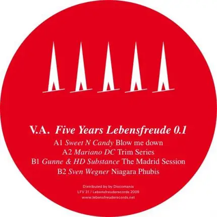 Sweet 'n Candy, Mariano DC, Gunne & HD Substance, Sven Wegner - Five Years Lebensfreude 0.1