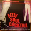 LP - Various - Fizzy Soul Cocktail